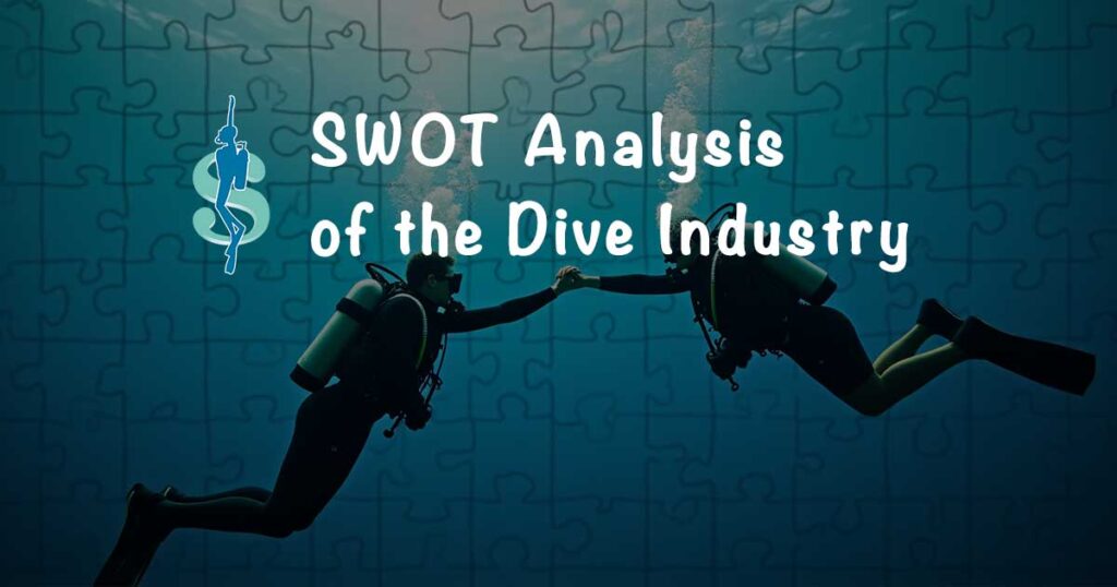 SWOT analysis of the scuba diving industry
