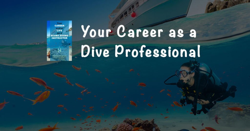 Your career and job as a scuba diving professional