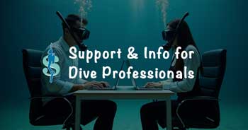 information and support for scuba diving instructors & dive shop owners