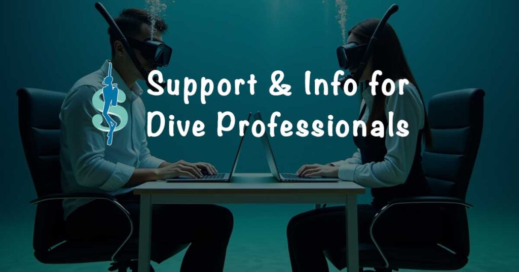 information and support for scuba diving instructors & dive shop owners